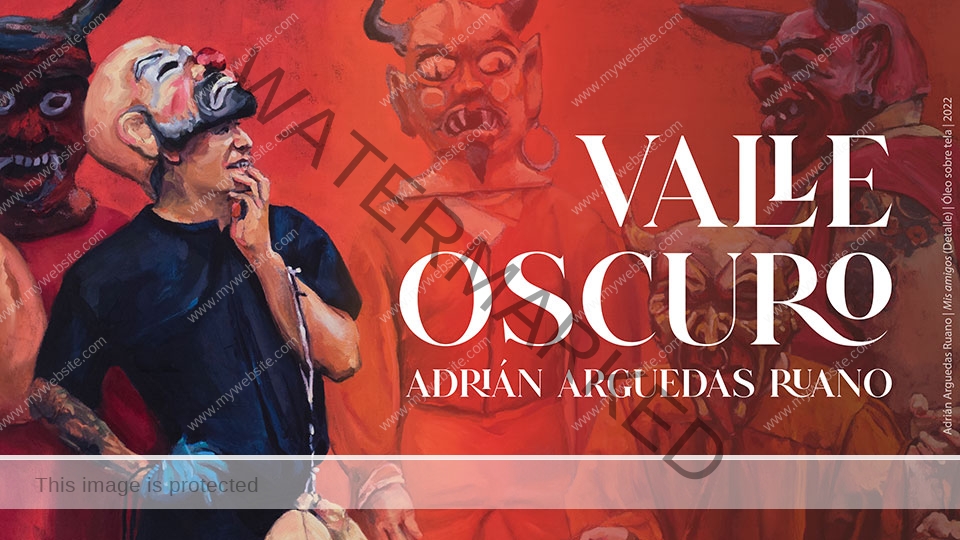 Advert for Arguedas' exhibition Valle Oscuro, featuring the visual artist artist with a mask and masquerade figures in a red background.